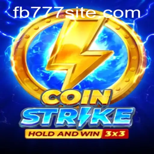 CoinStrike: A Thrilling New Gaming Experience with FB777