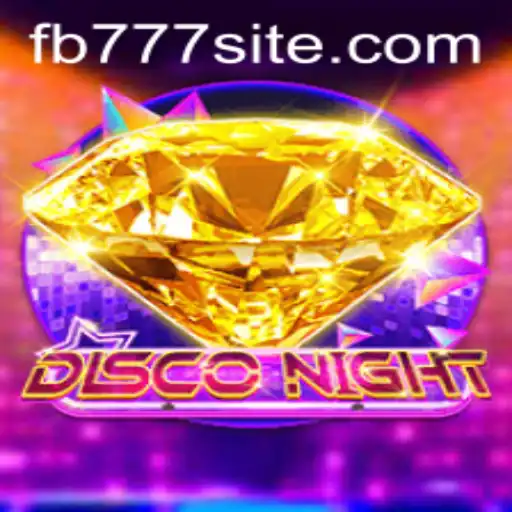 Discover the Thrilling World of DiscoNight with FB777