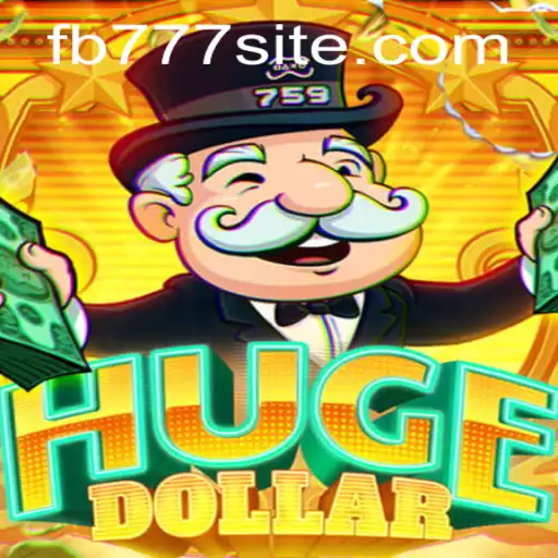 Exploring the Thrills of HugeDollar: A Dive Into the Game and FB777's Influence