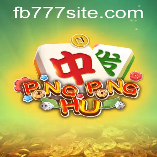 Discover the Exciting World of PONGPONGHU and FB777
